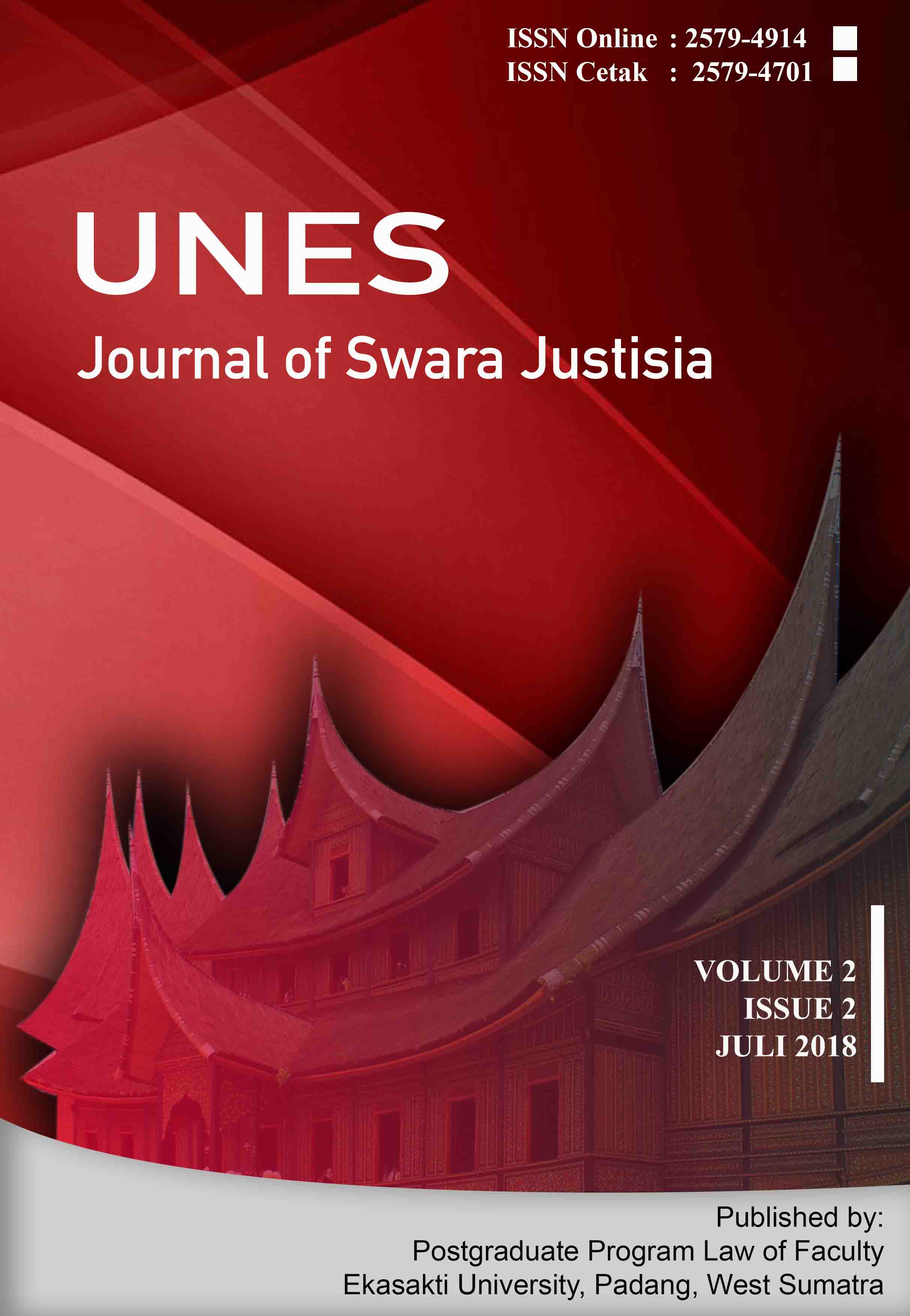 								View Vol. 2 No. 2 (2018): Unes Journal of Swara Justisia (Juli 2018)
							